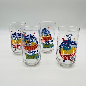 Diet Pepsi 12 oz. &quot;you got the right one Baby, Uh Huh&quot; Slogan glasses