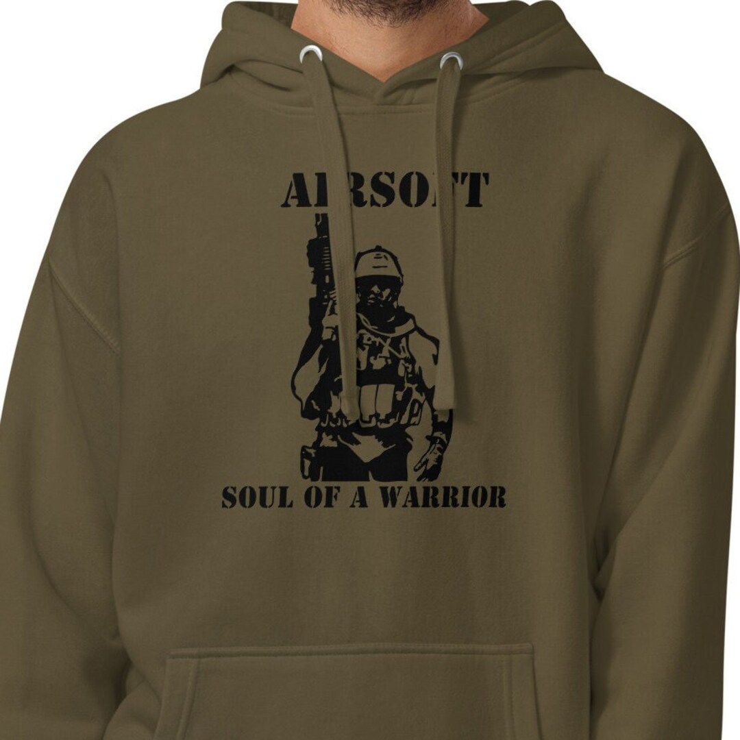Airsoft Soul of a Warrior Hoodie Airsoft Sweatshirt Men's Etsy