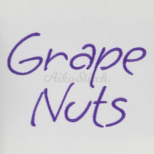 Grape Nuts Embroidery font; Script Cursive Alphabet; Satin Stitch BX format; Instant Download Files - 10 Sizes - Bx, PES, DST + 5 Formats