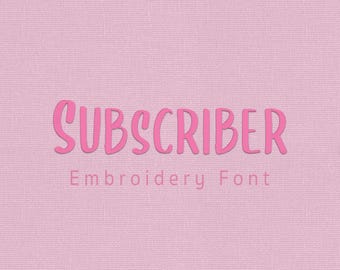 Subscriber Embroidery Font | Handwritten Calligraphy BX Font | Machine Embroidery Font | Native BX | pes dst exp hus jef vp3 xxx