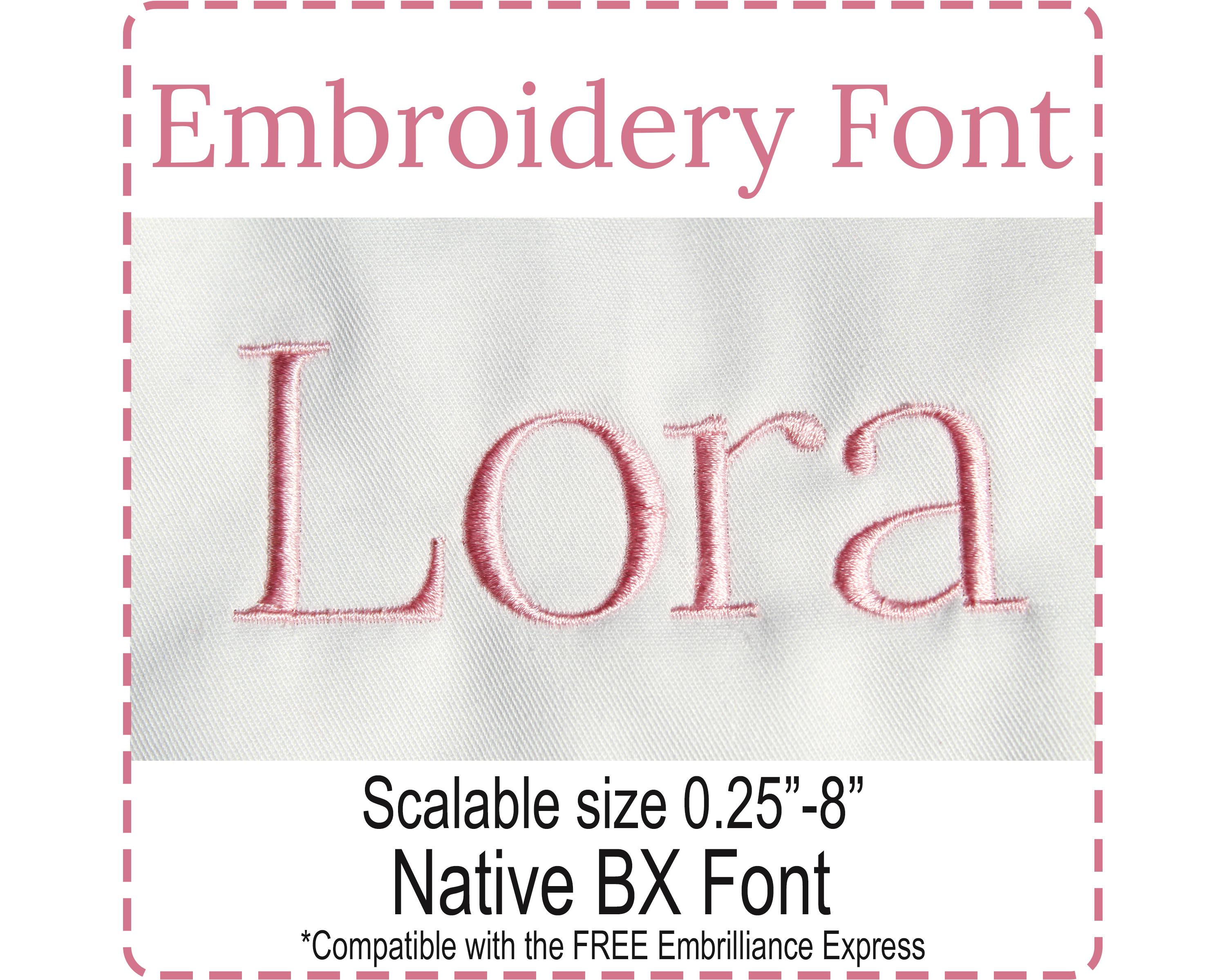 Lora Modern Serif Native BX Scalable Embroidery Font, Satin Stitch Alphabet Pes, Dst, Vp3, Jef, Exp, Xxx, Hus, Digital File Download
