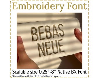 Bebas Neue Modern Sans Serif Native BX Scalable Embroidery Font, Satin Stitch Alphabet Pes, Dst, Vp3, Jef, Exp, Xxx, Hus, Digital File