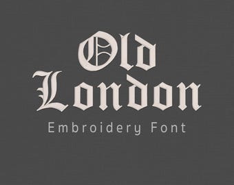 Old London Embroidery Font | Gothic Old English BX Font | Machine Embroidery Font | Native BX | pes dst exp hus jef vp3 xxx
