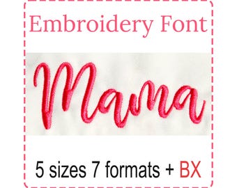 Mama Modern Script Cursive Embroidery Font, Satin Stitch BX Alphabet Pes Dst Vp3 Jef Exp Xxx Hus Machine Embroidery Digital Font Download