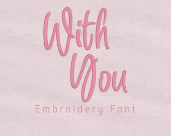With You Script Embroidery Font | Elegant Script BX Font | Machine Embroidery Font | Native BX | pes dst exp hus jef vp3 xxx