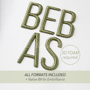 Bebas Neue 3D Puff Foam Embroidery font; Sans Serif Alphabet; Satin Stitch BX format; Instant Download Files 7 Sizes Bx, PES, DST + 6 Format