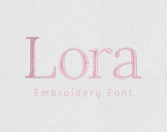 Lora Modern Serif Embroidery Font, Satin Stitch BX Alphabet Pes, Dst, Vp3, Jef, Exp, Xxx, Hus, Machine Embroidery Digital Font Download