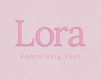 Lora Modern Serif Embroidery Font, Satin Stitch BX Alphabet Pes, Dst, Vp3, Jef, Exp, Xxx, Hus, Machine Embroidery Digital Font Download