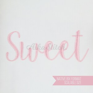 Sweet Modern Script Cursive Native BX Scalable Embroidery Font Satin Stitch Alphabet Pes Dst, Vp3, Jef, Exp, Xxx, Hus, Digital File Download