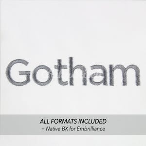 Gotham Embroidery font; Script Cursive Fonts Alphabet; Satin Stitch BX format; Instant Download Files - 10 Sizes - Bx, PES, DST + 6 Formats