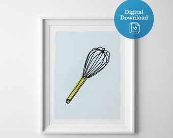 Whisk kitchen art, printable artwork, culinary digital download, kitchen instant download, bakery wall decor, cooking baking utensil print