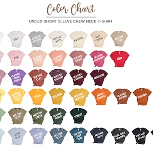 May include: Color chart showing 36 different t-shirt colors, including white, black, red, blue, green, yellow, and brown. The chart is labeled "Unisex Short Sleeve Crew Neck T-Shirt".