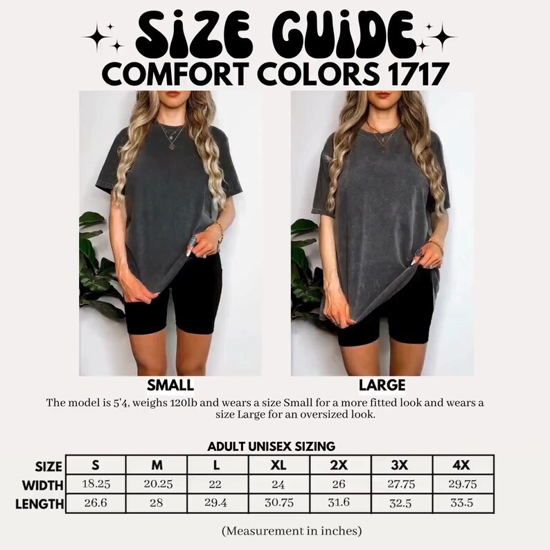 May include: Size guide for Comfort Colors 1717 t-shirts. The image shows two models wearing gray t-shirts and black shorts. The size chart provides measurements in inches for adult unisex sizing, ranging from S to 4X.