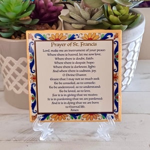 Prayer of St. Francis. 4.25x4.25" Handcrafted Ceramic Tile Sign with Easel/Stand