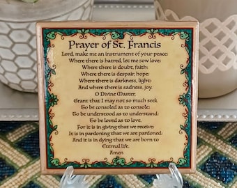 Prayer of St. Francis. 4.25x4.25" Handcrafted Ceramic Tile Sign with Easel/Stand