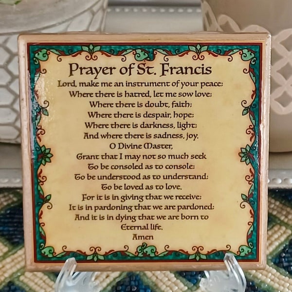 Prayer of St. Francis. 4.25x4.25" Handcrafted Ceramic Tile Sign with Easel/Stand