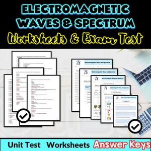 Electromagnetic Waves Worksheets: Physics STEM Resource (digital ...