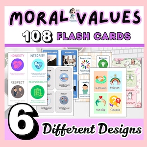 Op de afbeelding: Een set van 108 flashcards met 6 verschillende ontwerpen, met de woorden "MORAL VALUES". De kaarten tonen concepten als eerlijkheid, integriteit en respect, met illustraties en tekst.