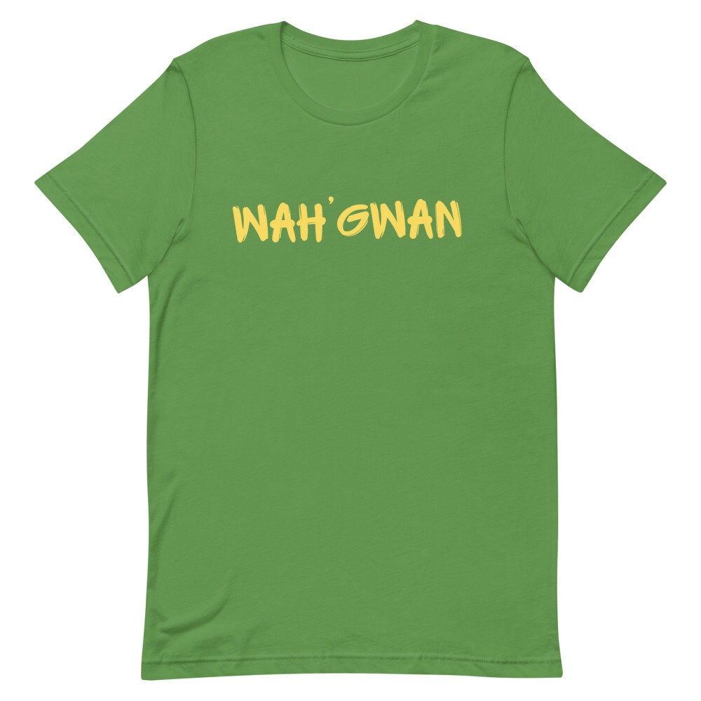WAH ' GWAN Caribbean Patwa Short-Sleeve Unisex T-Shirt | Etsy