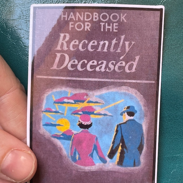 Handbook for the Recently Deceased sticker
