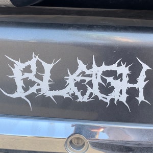 BLEGH Car Magnet / Vinyl Sticker