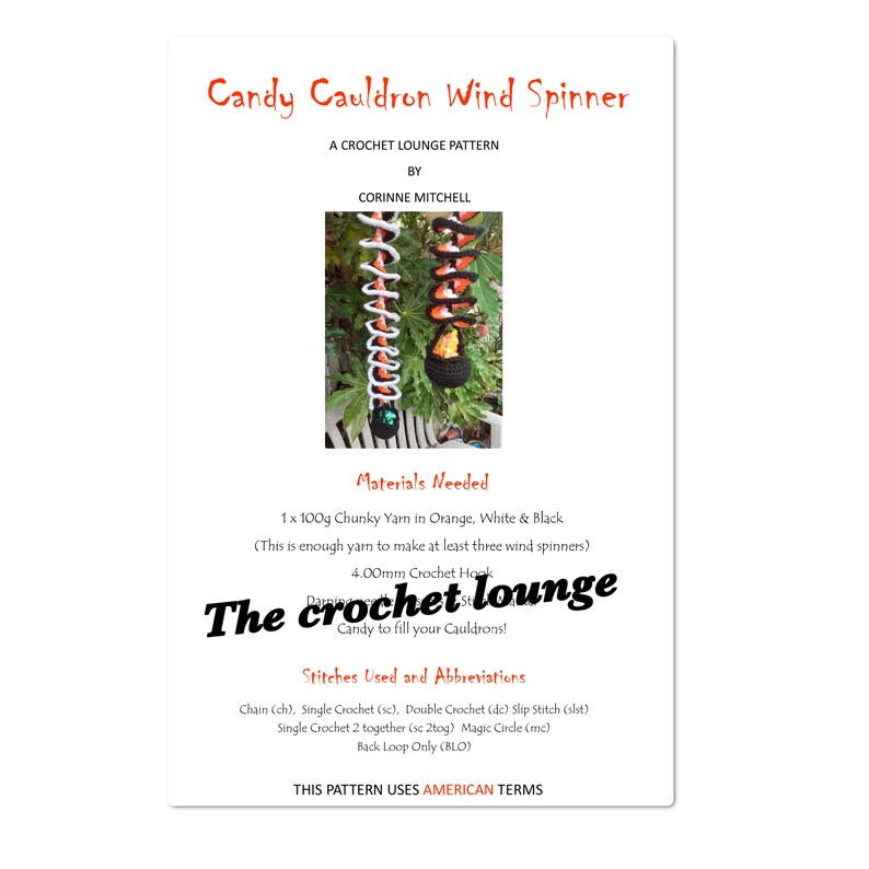 May include: A white card with the text "Candy Cauldron Wind Spinner" and a crochet pattern by Corinne Mitchell. The image shows a crochet wind spinner with orange, black, and white yarn. The text also lists materials needed and crochet abbreviations.