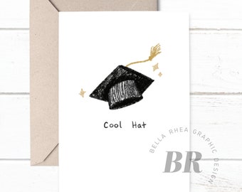 Cool Hat Card, Printable Grad Card, Graduation Card, Congratulations Card, Funny Grad