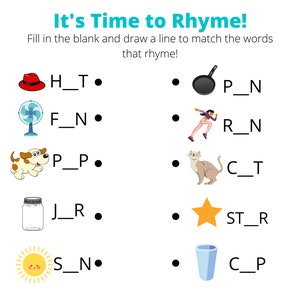May include: A worksheet with colourful illustrations of a hat, fan, dog, jar, sun, pan, person running, cat, star, and glass. The worksheet is titled "It's Time to Rhyme!" and asks the user to fill in the blanks and draw a line to match the words that rhyme.