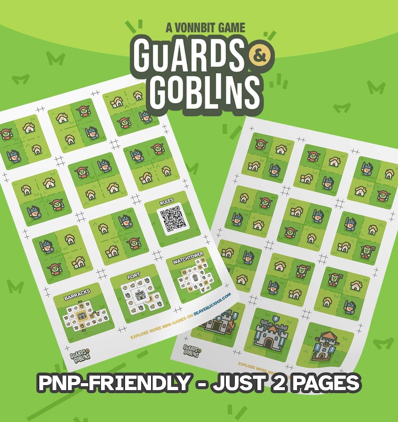 May include: Two pages of a printable board game called "Guards & Goblins". The game is a Vonnbit game. The pages are printed on white paper and feature a grid of squares with illustrations of guards and goblins. The pages also include text for the game's rules, a watchtower, a fort, and barracks.