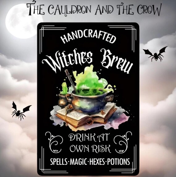 Handcrafted Witches Brew Metal Sign for Altar, Shrine, Garden or Home Decor