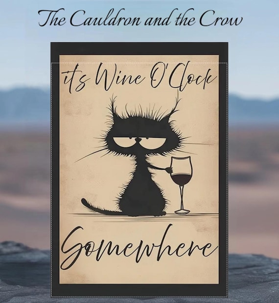It's Wine O'clock Somewhere Flag for patio, lawn, garden, yard, deck, porch, or veranda