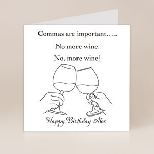 Male Birthday Card | Funny Birthday Card Humorous | Wine lover Birthday Card | Birthday card for Him