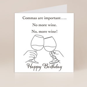 Male Birthday Card | Funny Birthday Card Humorous | Wine lover Birthday Card | Birthday card for Him