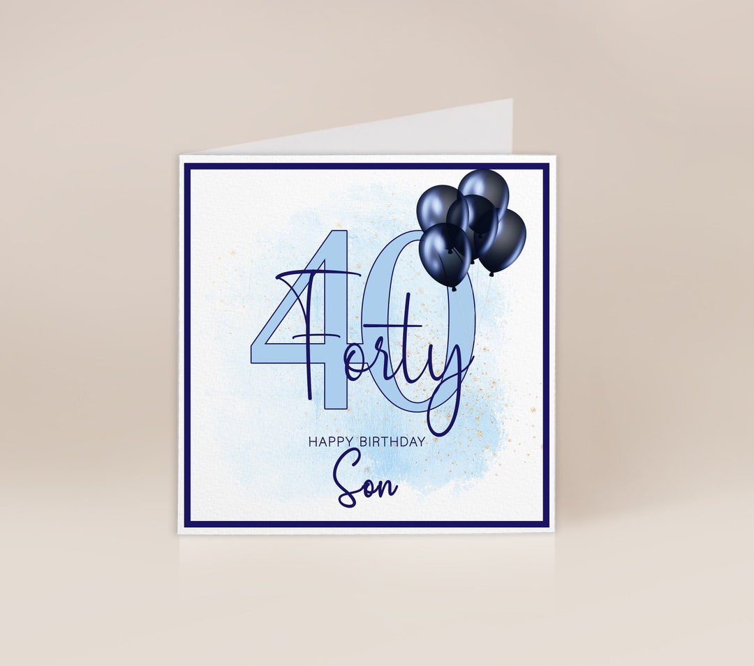 Son 40th Birthday Card | Son Birthday Gift | Happy Birthday Son - Etsy