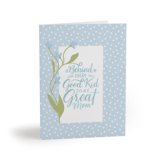 Heartfelt Mother's Day Card: "Behind Every Good Kid Is a Mom" Script Floral Print
