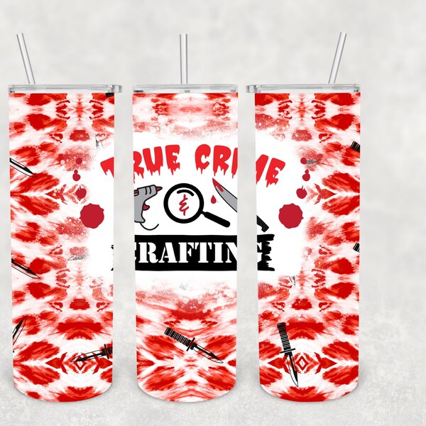 Custom True Crime and Crafting Tumbler, Valentines Day Gift Skinny Tumbler, 20oz with Lid Straw, Crime Show Fan, Crafting cup, Crime Gift