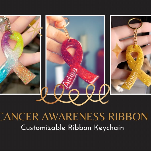 Cancer Awareness Keychain/ Custom glitter ribbon keychain, cancer keychain, ribbon keychain, glitter keychain