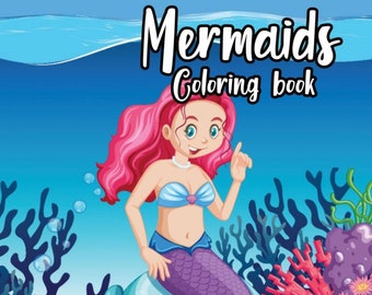 Fun Easy Mermaid Coloring Book - 50 pages printable coloring book  Girls Coloring Pages  Instant Download Mermaid Coloring Pages for Girls