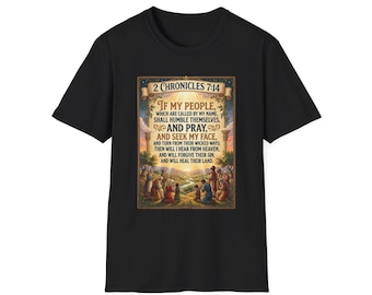2 Chronicles 7:14 Scripture Prayer Illustration T-Shirt | Bible Verse Faith Tee