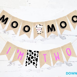 Moo Moo I&#39;m Two Banner, 2nd Birthday Party Banner, Farm Party Banner, Cow Theme Second Birthday Garland Printable