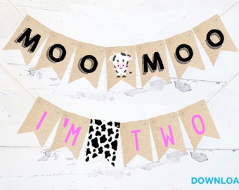 Moo Moo I'm Two Banner, 2nd Birthday Party Banner, Farm Party Banner, Cow Theme Second Birthday Garland Printable