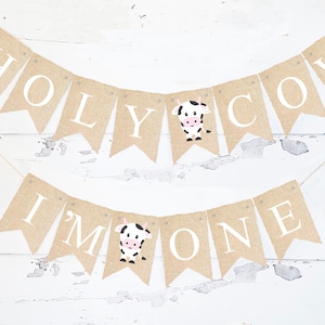 Holy Cow I&#39;m One Banner, 1st Birthday Farm Party Banner, Cow Theme First Birthday Garland Printable
