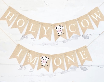 Holy Cow I'm One Banner, 1st Birthday Farm Party Banner, Cow Theme First Birthday Garland Printable