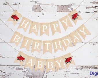 Red Wagon Happy Birthday Personalized Banner, Personalized Birthday Decor, Wagon Party Decorations, Happy Birthday Banner, Printable