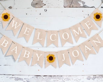 Sunflower Welcome Baby Personalized Banner, Floral Baby Shower or Gender Reveal Party Decor, Summer or Spring Baby Shower Decor Printable