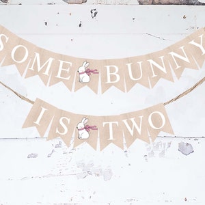 Pink Some Bunny Is Two Banner, Easter Birthday Party Decor, Second Birthday Decorations, Bunny Party Decor, Bunny Birthday Party Printable