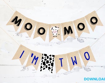Moo Moo I'm Two Banner, 2nd Birthday Party Banner, Farm Party Banner, Cow Theme Second Birthday Garland Printable