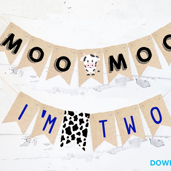 Moo Moo I'm Two Banner, 2nd Birthday Party Banner, Farm Party Banner, Cow Theme Second Birthday Garland Printable