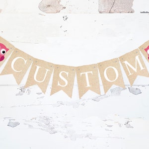 Pink Owl Personalized Banner, Owl Banner, Owl Burlap Banner, Owl Garland, Owl Decor, Girl Owl Decor Printable