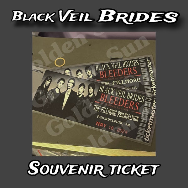 PHYSICAL|. Black Veil Brides Souvenir Ticket